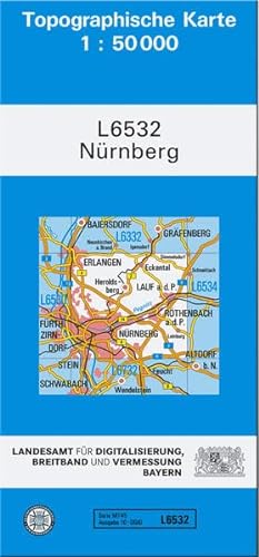 TK50 L6532 Nürnberg: Topographische Karte 1:50000 (TK50 Topographische Karte 1:50000 Bayern) von Landesamt für Digitalisierung, Breitband und Vermessung, Bayern